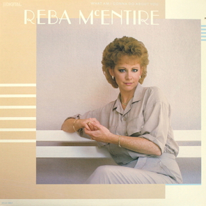 Reba McEntire / What Am I Gonna Do About You (LP)