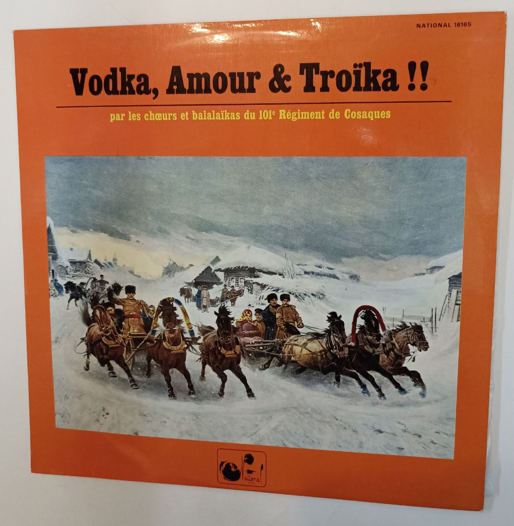 Винтажная виниловая пластинка LP The Choir and Balalaikas Of The 101st Cossack Regiment Vodka, Amour and Troika Musicas Tipicas Russas (France 1975)