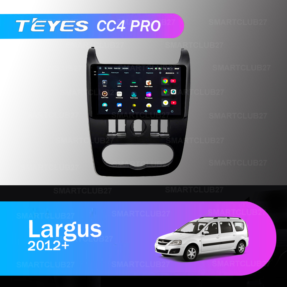 Teyes CC4 Pro 9" для Lada Largus 2012+