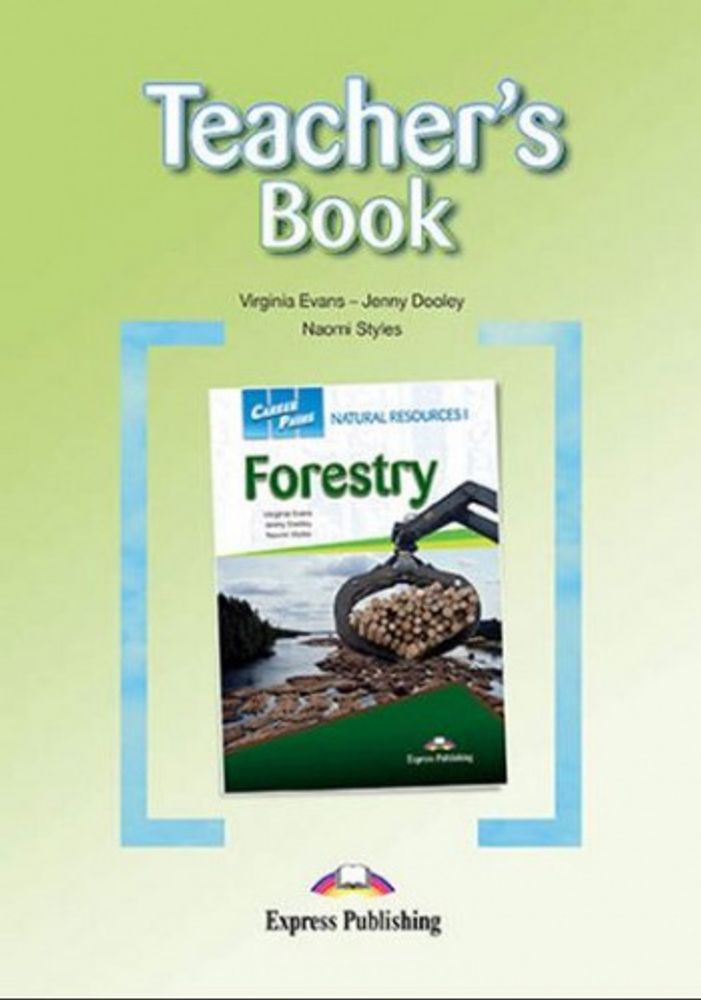 Natural Resources I - Forestry Teacher&#39;s Book