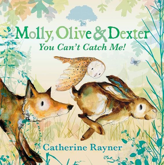 You Can&#39;t Catch Me! - Molly, Olive &amp; Dexter