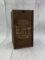 Деревянная коробка " SIZE MATTERS NO ONE ..."