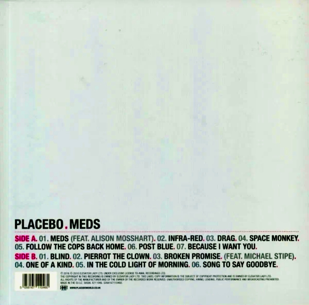 Placebo - Meds*