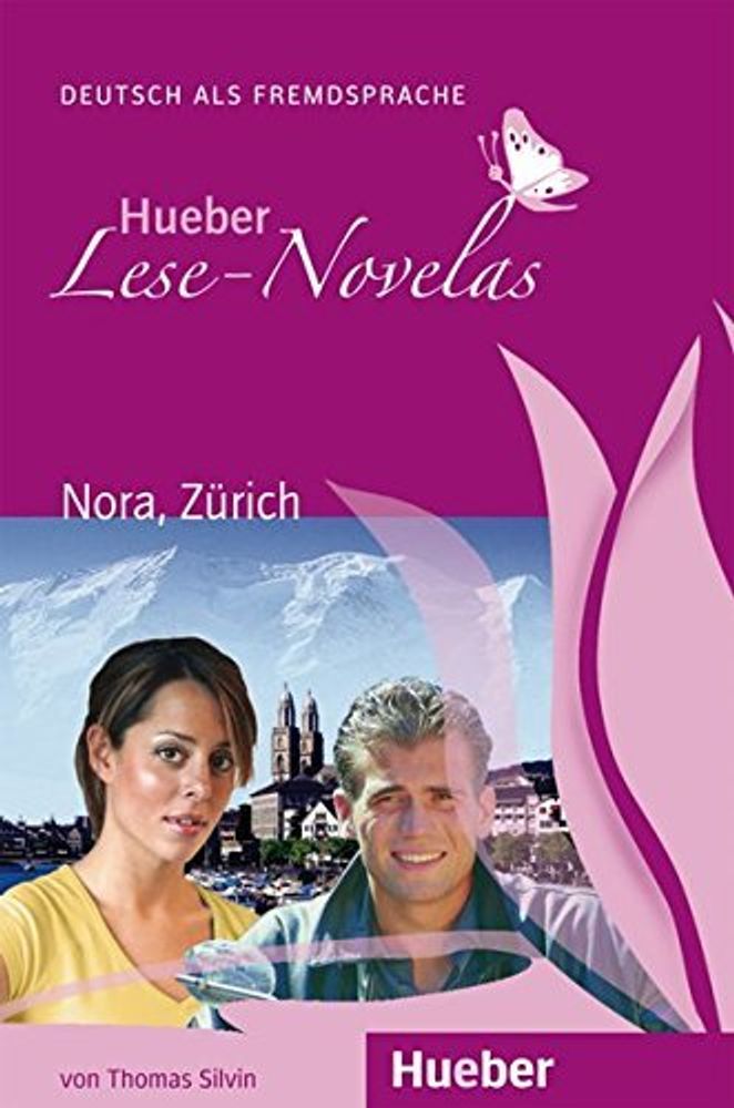 Lekture/ Reader: Nora, Zurich, Leseheft