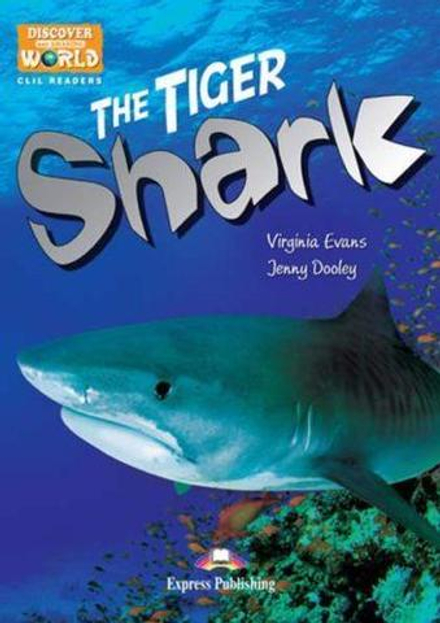 The Tiger Shark. Reader. Книга для чтения