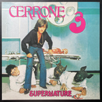 Cerrone ‎– Cerrone 3 - Supernature (Франция 2014г.)