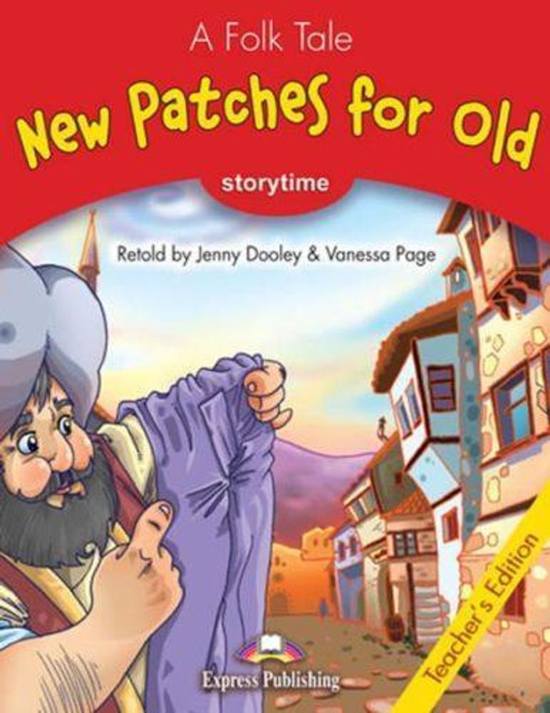 New Patches for Old. Книга для учителя (c ссылкой на электронное приложение)