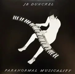 JB Dunckel - Paranormal Musicality - LP