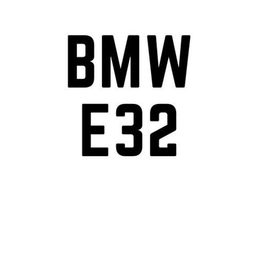 BMW E32 "7-серия"