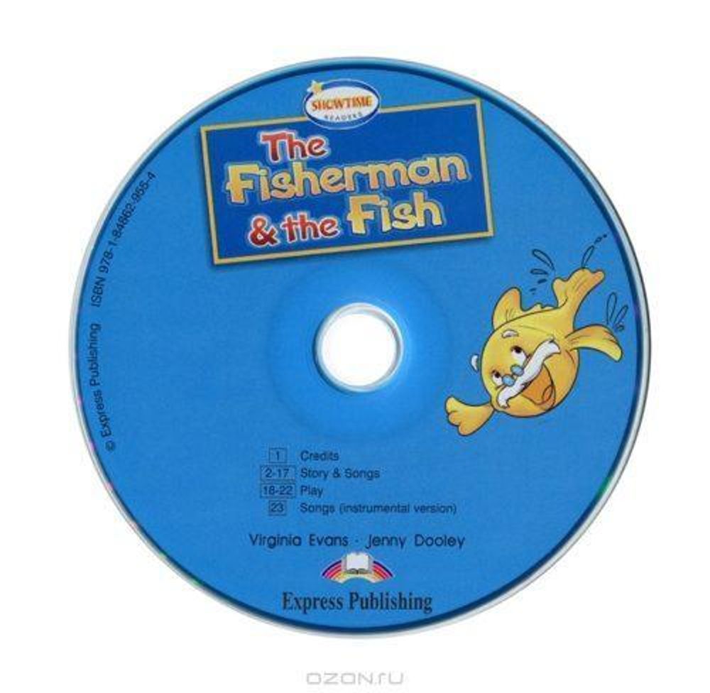 THE FISHERMAN AND THE FISH. Сказка о рыбаке и рыбке. Аудио CD