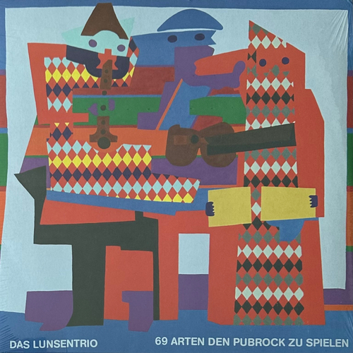 Das Lunsentrio ‎– 69 Arten Den Pubrock Zu Spielen (Германия 2022г.)