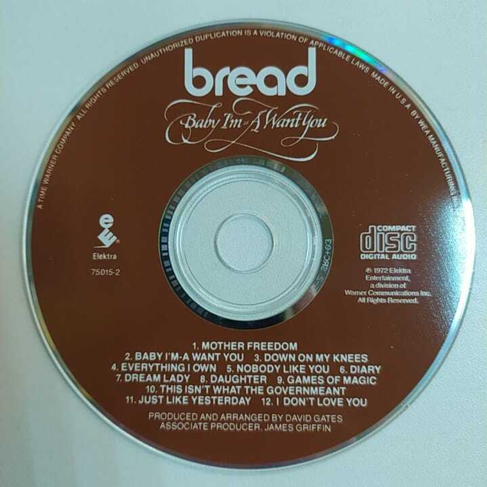 CD Bread - Baby I'm-A Want You (США 1992г.)