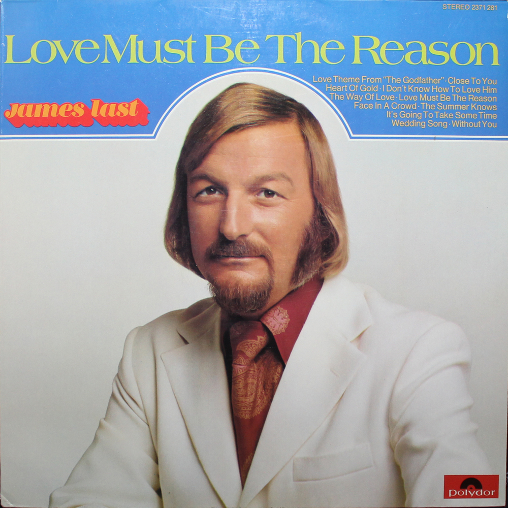James Last / Love Must Be The Reason (LP)