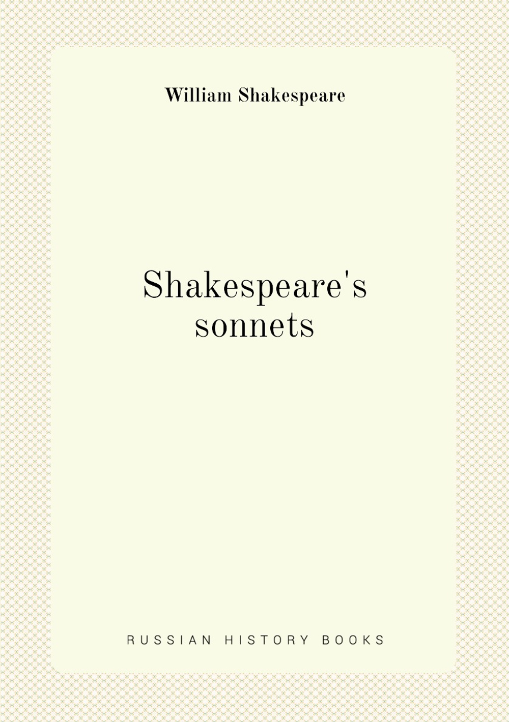 Shakespeare's sonnets | Уильям Шекспир