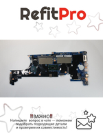 Материнская плата для ноутбука Lenovo ThinkPad T580 i7-8550U GF MX150 2G TPM2 WIN (01YR246), оригинал