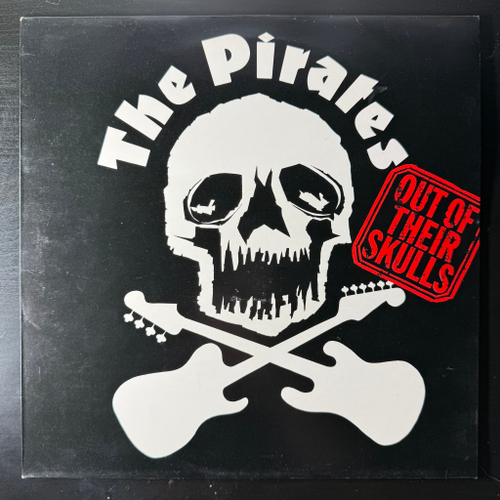 The Pirates ‎– Out Of Their Skulls (Англия 1977г.)