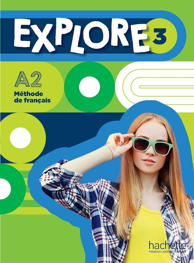 Explore: Livre de l&#39;eleve 3 + audio telechargeable