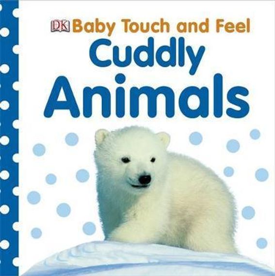 Baby Touch and Feel CuddlyAnimals