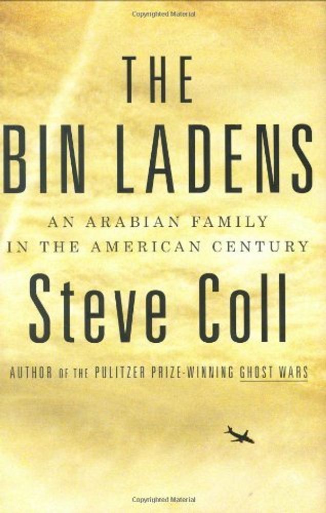 Bin Ladens: Arabian Family in American Century (HB)