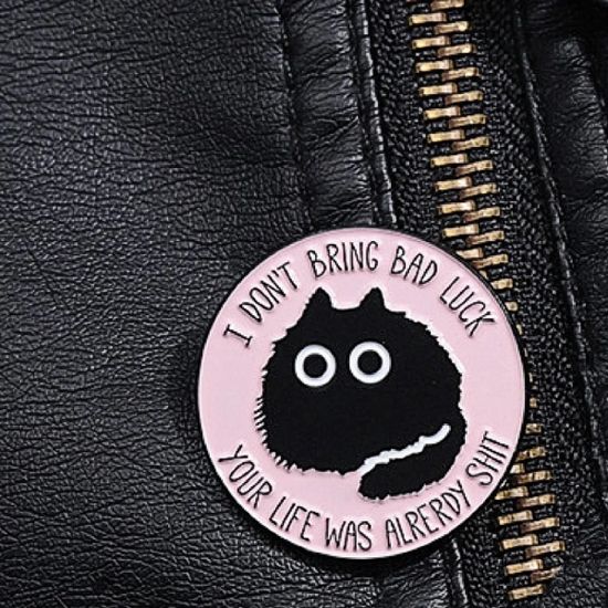 Значок металлический Я не приношу неудачу, твоя жизнь и до меня была не очень, р-р 3см