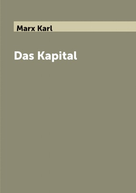 Das Kapital | Marx Karl