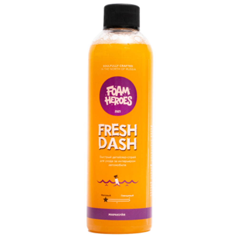 Foam Heroes Fresh Dash квик-детейлер для интерьера маракуйя, 500мл