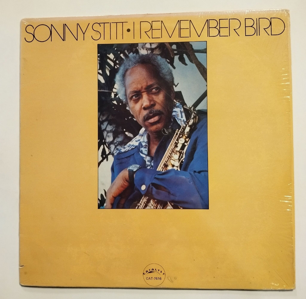 Винтажная виниловая пластинка LP Sonny Stitt I Remember Bird (USA 1977)