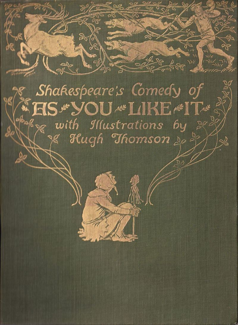 У. Шекспир. Как вам это понравится: Иллюстрации Хью Томсона