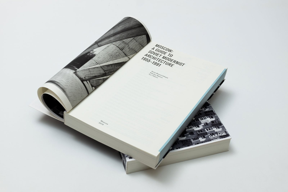 Moscow: A Guide to Soviet Modernist Architecture 1955–1991
