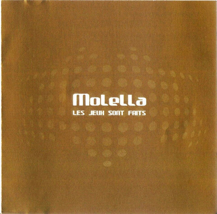 CD: Molella — «Les Jeux Sont Faits» (2001)
