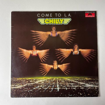 Винтажная виниловая пластинка LP Chilly Come To L.A. (Германия 1979)
