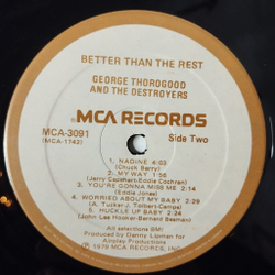Винтажная виниловая пластинка LP George Thorogood And The Destroyers Better Than The Rest (Canada 1979)