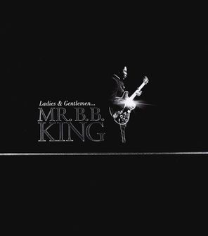 B.B. King / Ladies & Gentlemen... Mr. B.B. King (10CD)