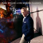 Paul Weller / More Modern Classics (2LP)