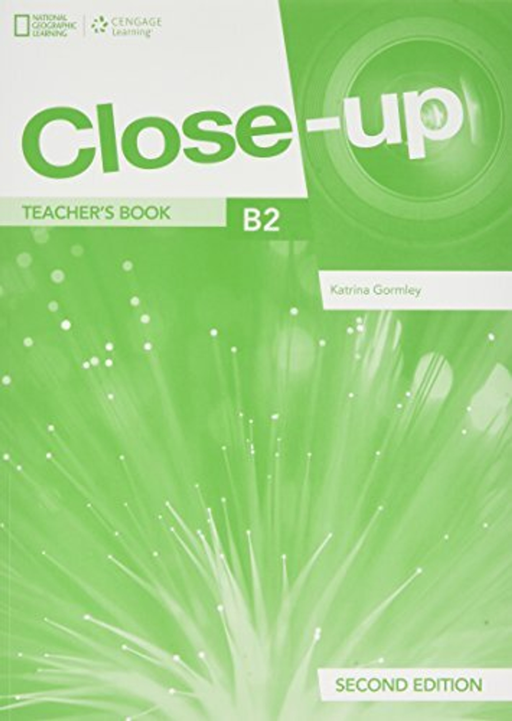 Close-Up Second Edition B2 Teacher's Book with Online Teacher's Zone & Audio and Video Discs