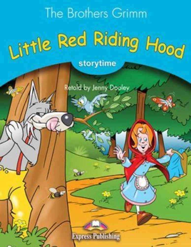 Little Red Riding Hood. Красная шапочка. Книга для чтения с электронным приложением