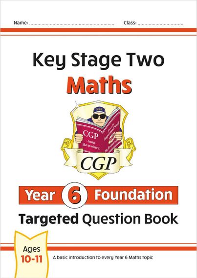 KS2 Maths Year 6 Foundation Targeted Question Book intervention