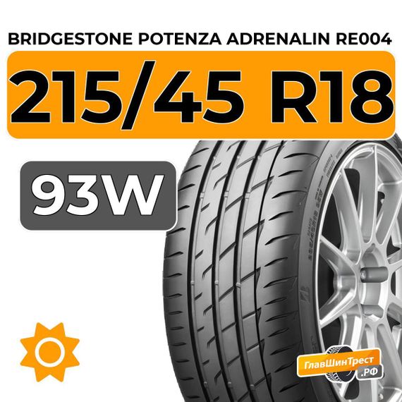 Bridgestone Potenza Adrenalin RE004 215/45 R18 93W XL
