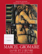 Марсель Громер: жизнь и творчество. Каталог-резоне