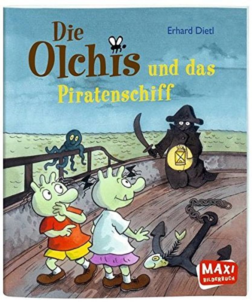 Olchis und das Piratenschiff