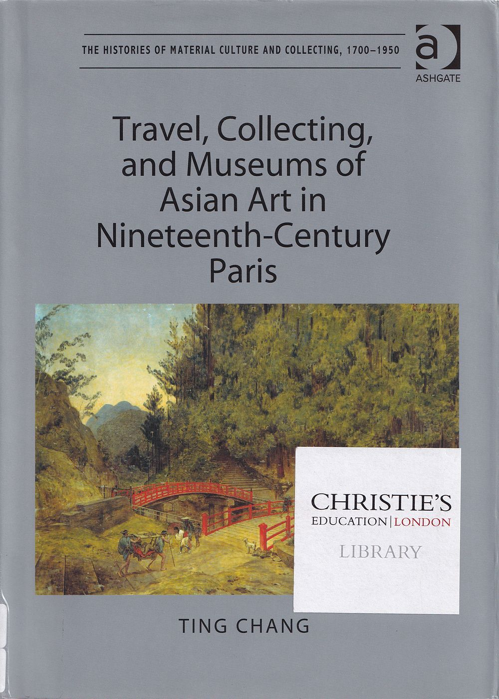 Путешествия, коллекционирование и музеи азиатского искусства в Париже XIX века