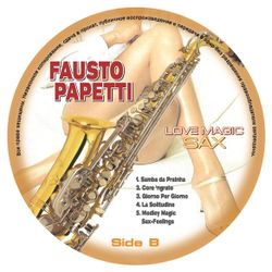 Fausto Papetti - Love Magic Sax Новая запечатанная виниловая пластинка + ПОДАРОК