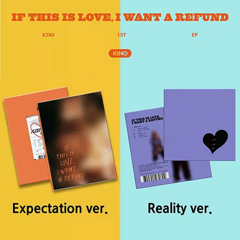 KINO - IF THIS IS LOVE, I WANT A REFUND