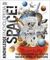 Knowledge Encyclopedia Space! : The Universe as You&#39;ve Never Seen it Before