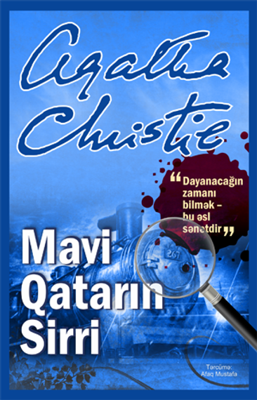 Mavi qatarın sirri