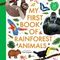 My First Book of Rainforest Animals