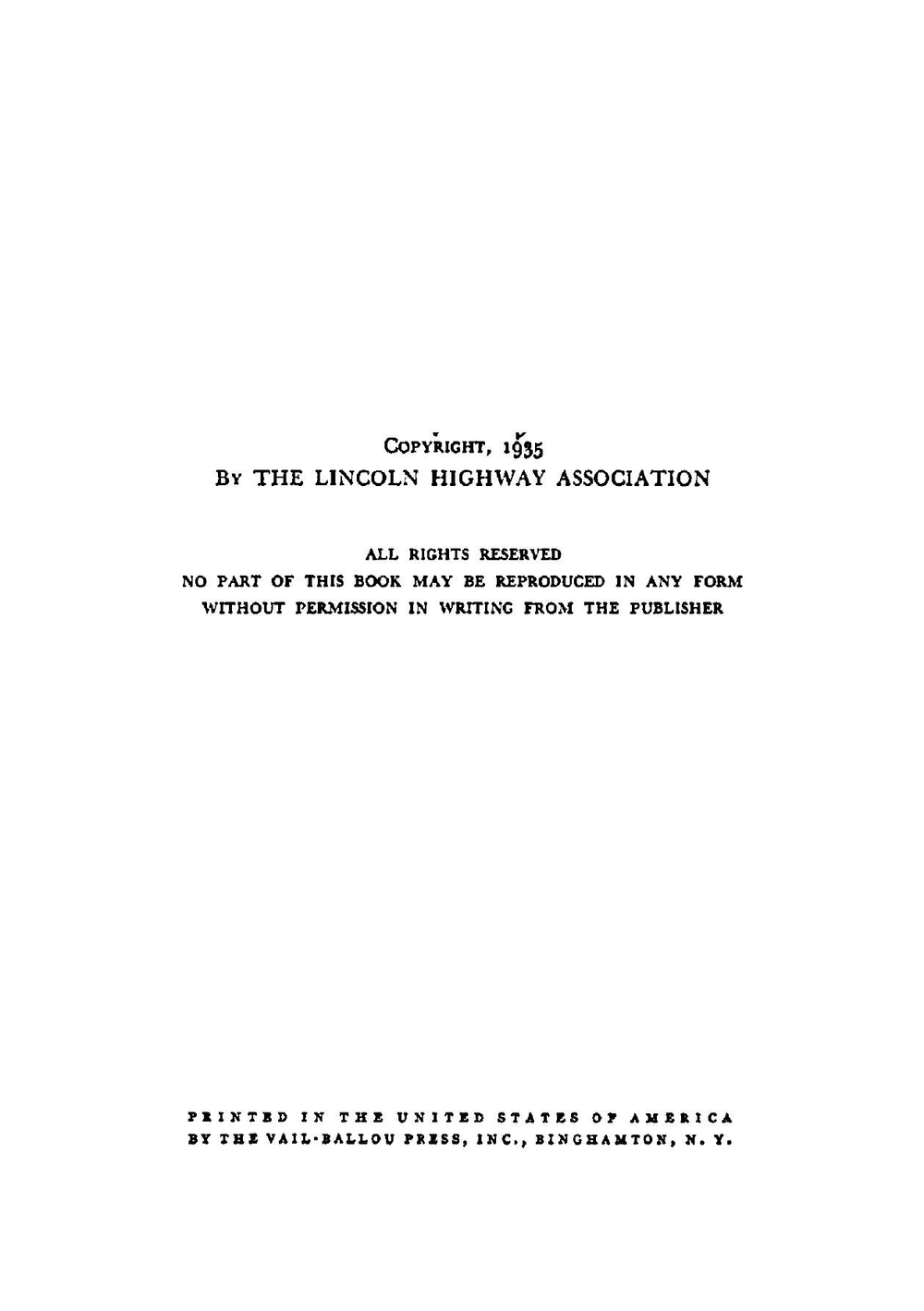 The Lincoln Highway. the story of a crusade that made transportation history | сборник
