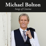 Michael Bolton / Songs Of Cinema (LP)