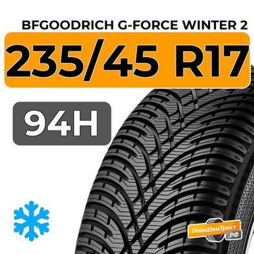 BFGoodrich G-Force Winter 2 235/45 R17 94H