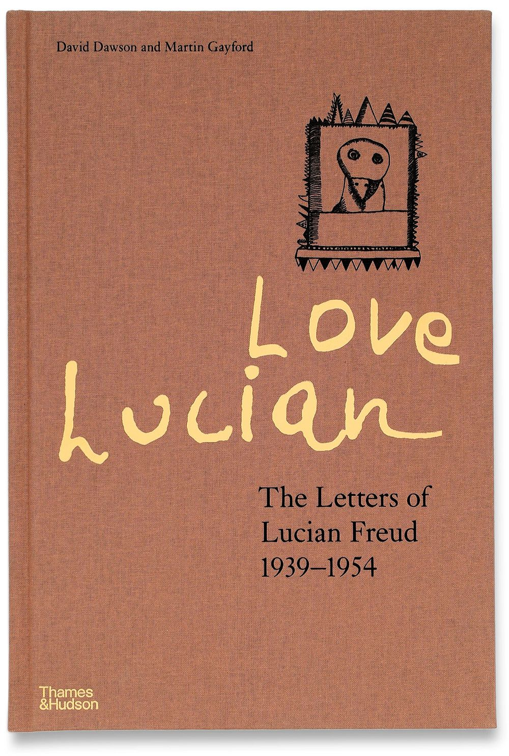 С любовью, Люсьен: Письма Люсьена Фрейда 1939-1954